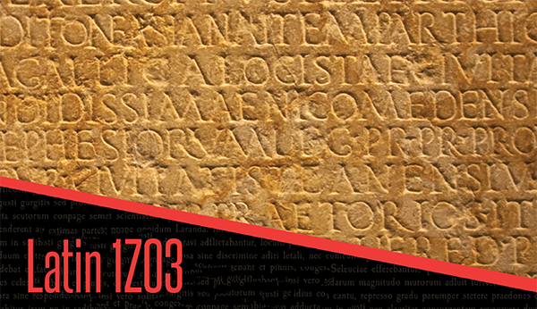 LATIN 1Z03: Beginner's Latin I (F2020, White & Eilers)